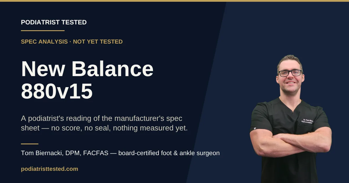 New Balance 880v15 — spec analysis, not yet tested — Podiatrist Tested review card with Tom Biernacki, DPM
