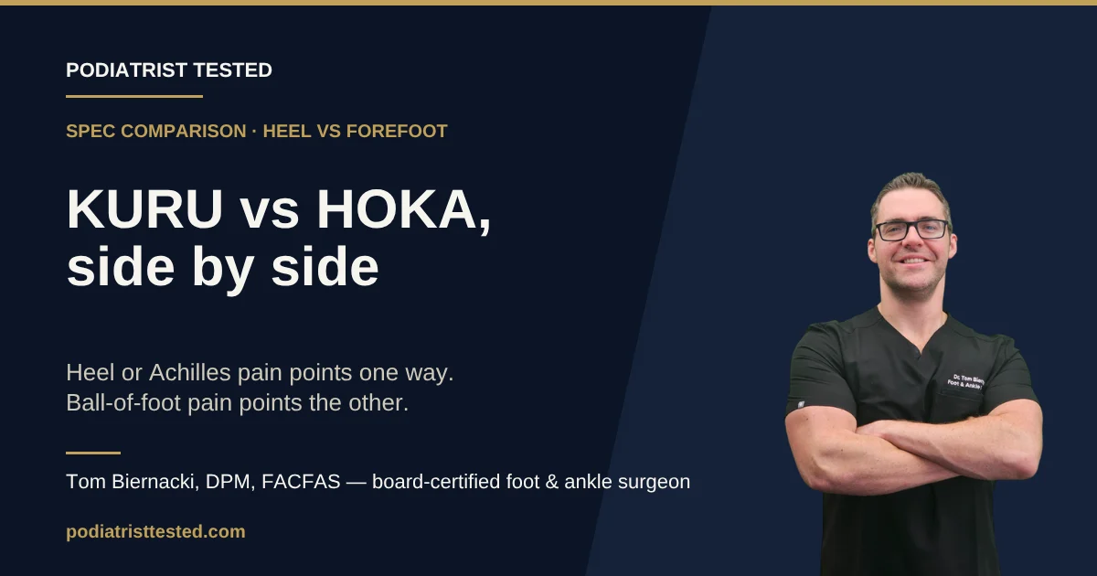 KURU ATOM 2 vs HOKA Bondi 9 - podiatrist spec comparison, Podiatrist Tested